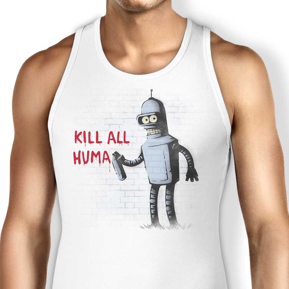 Naolito's 'Kill All Humans' Unisex and Women's Tank Tops for Fashionable Comfort
