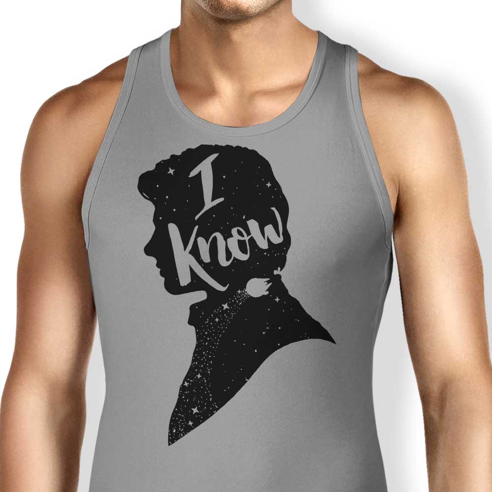 Soft and Comfortable 'I Know' Men's/Unisex and Women's Tank Tops