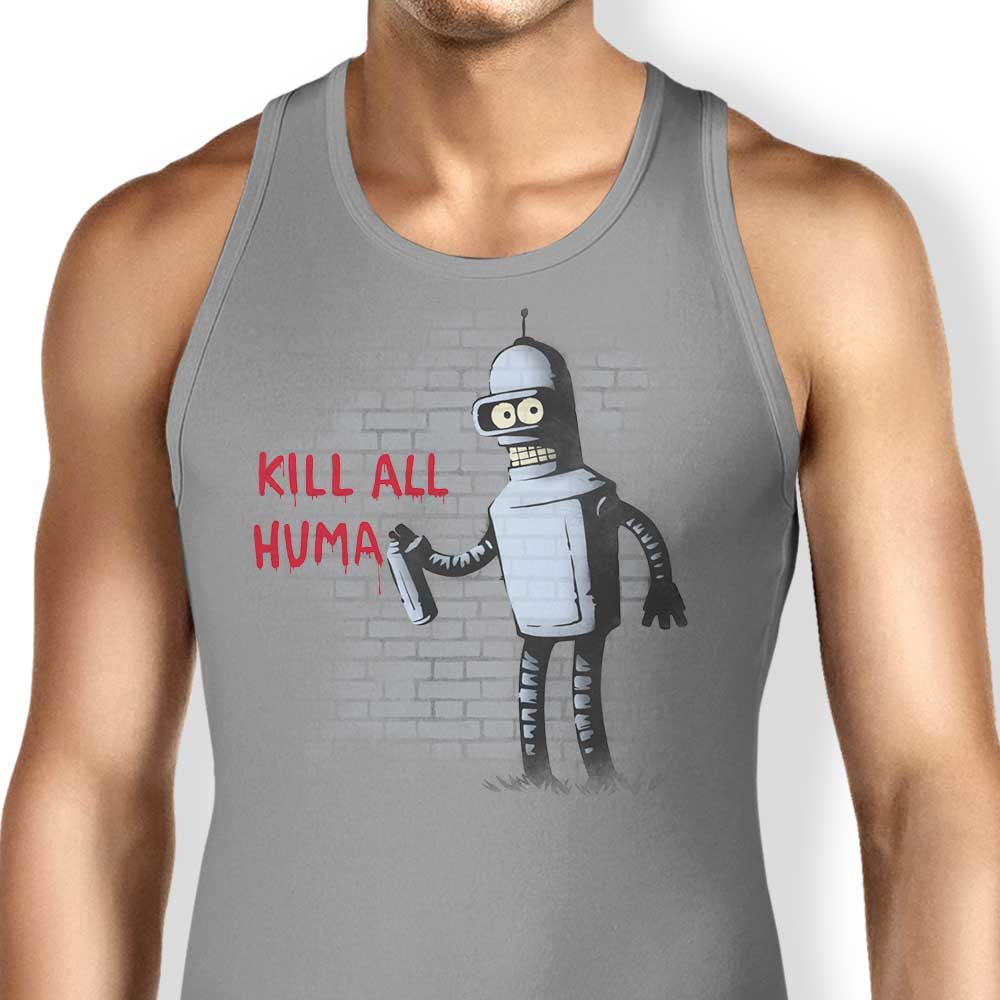 Naolito's 'Kill All Humans' Unisex and Women's Tank Tops for Fashionable Comfort