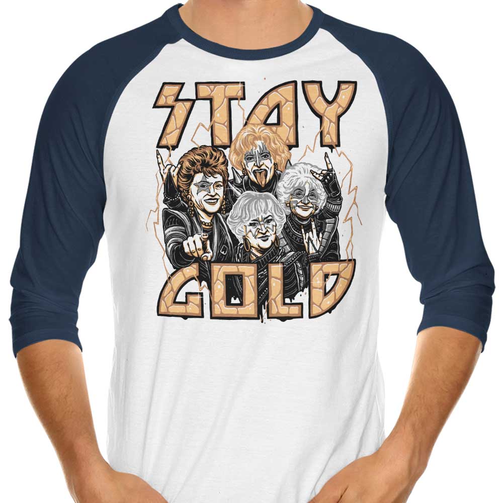Stay Gold Three - Quarter Sleeve Raglan Style T - Shirt for Casual Wear