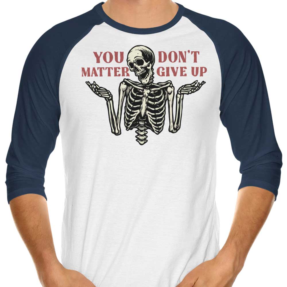 Inspiring 'You Matter' 3/4 Sleeve Raglan T - Shirt