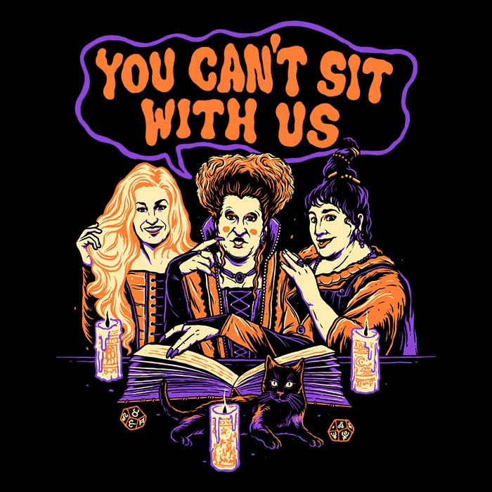 Momma Gorilla's 'You Can't Sit Witch Us' Long Sleeve Crewneck T - Shirt for All Sizes