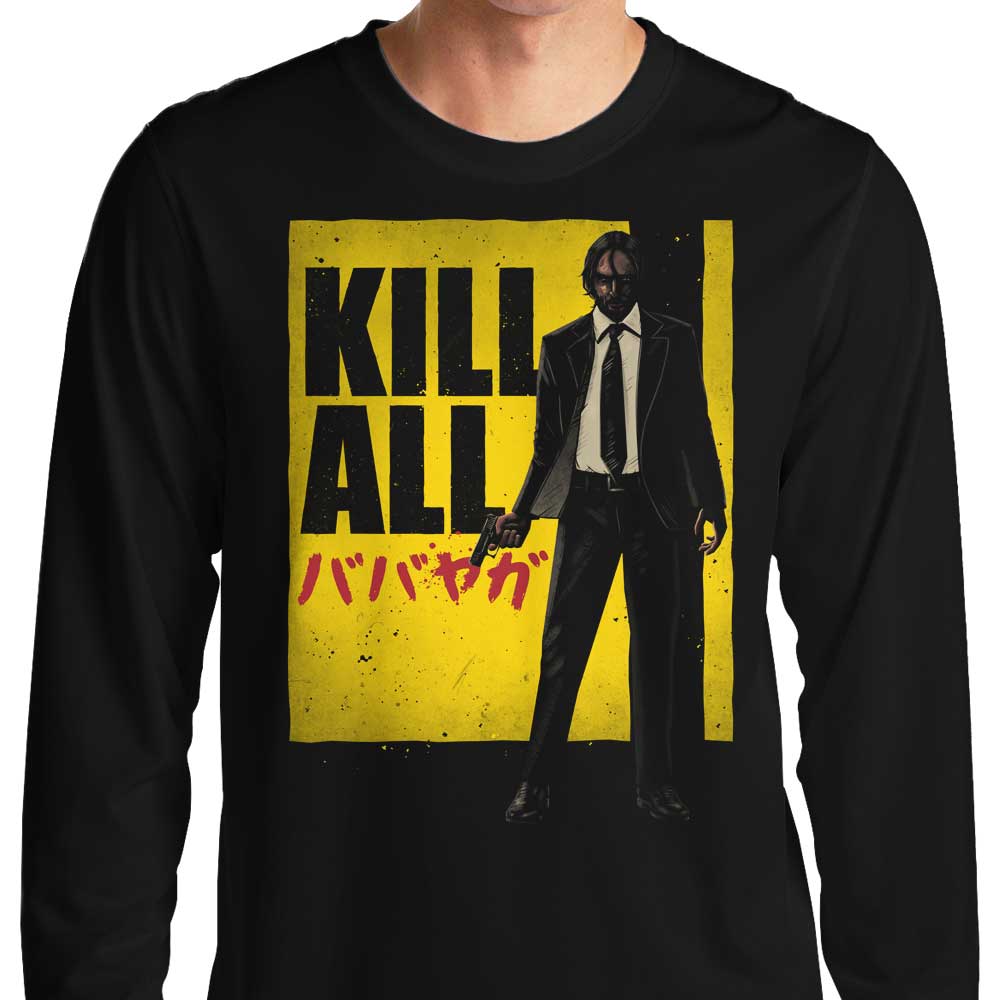 Teesgeex Kill All Long Sleeve Comfortable Crewneck T - Shirt
