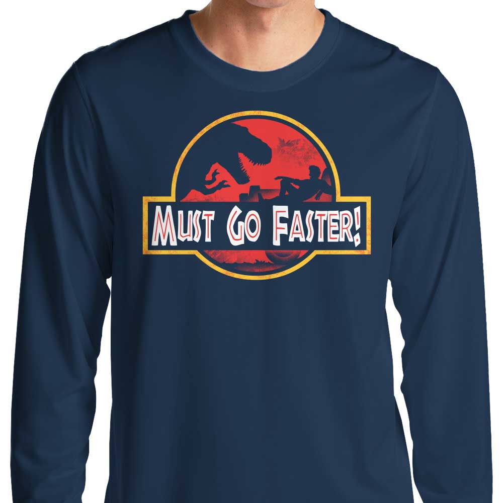Alemaglia's Must Go Faster Long Sleeve Comfortable T-Shirt