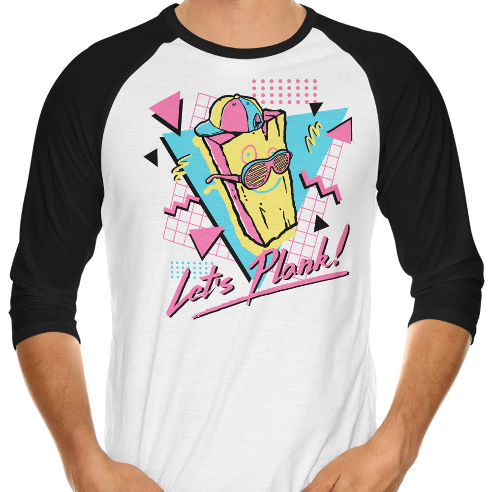 Let's Do Planking - Three - Quarter Sleeve Raglan Style T - Shirt for All Sizes
