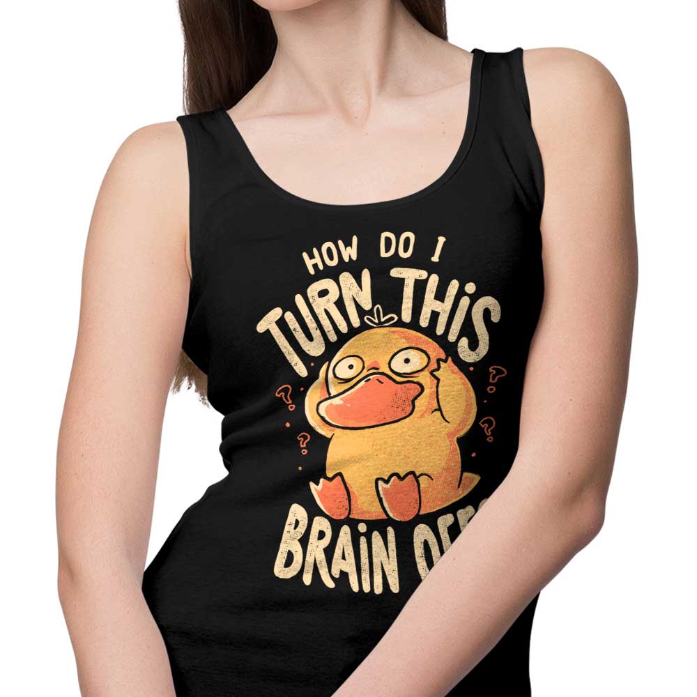 How Can I Switch It Off - Educational Tank Top