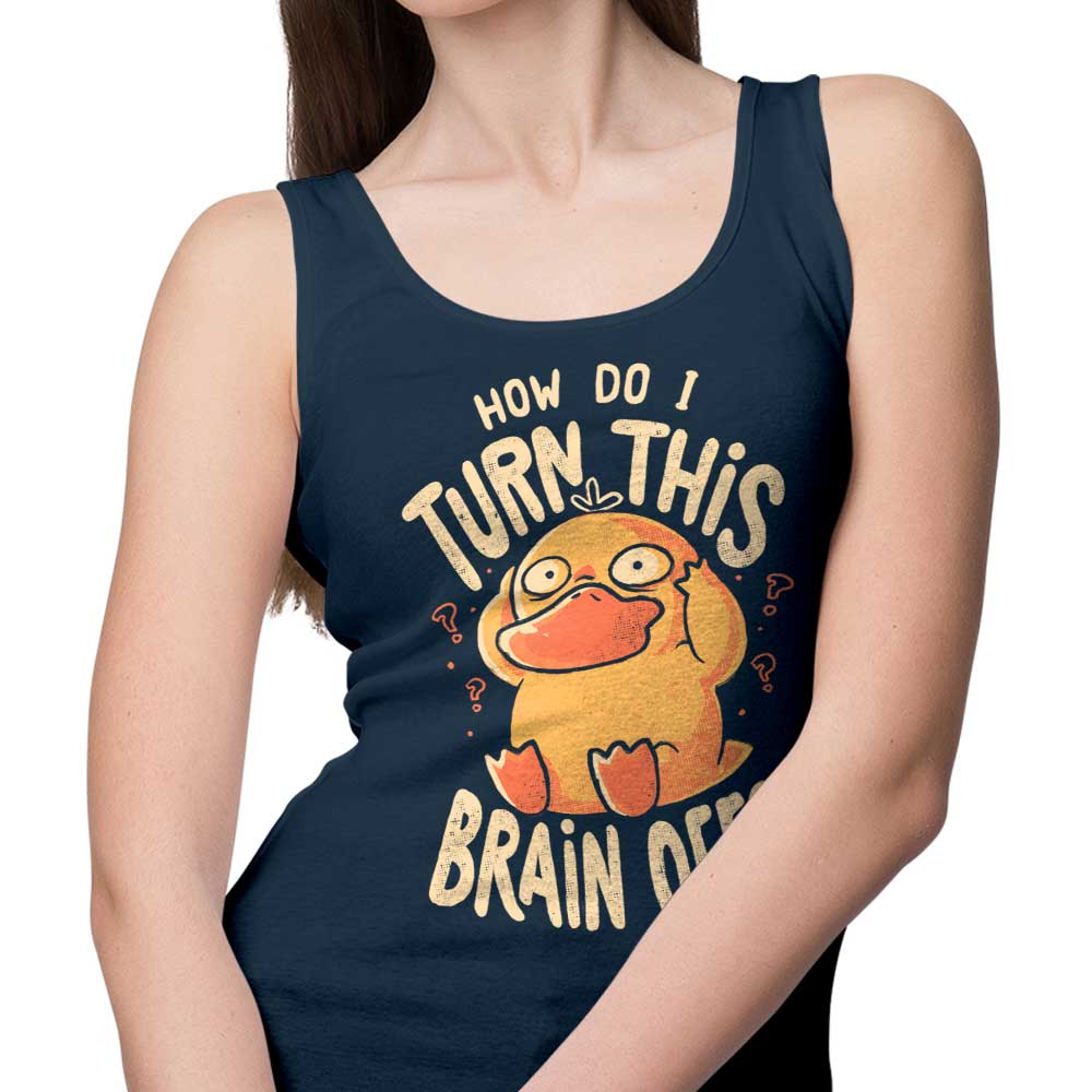How Can I Switch It Off - Educational Tank Top