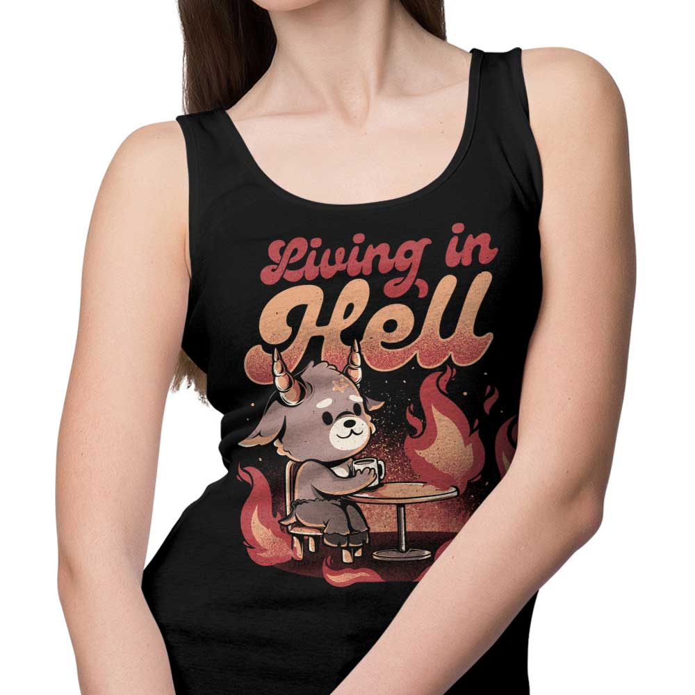 Edu.ely's 'Living in Hell' Comfortable Unisex and Women's Tank Tops