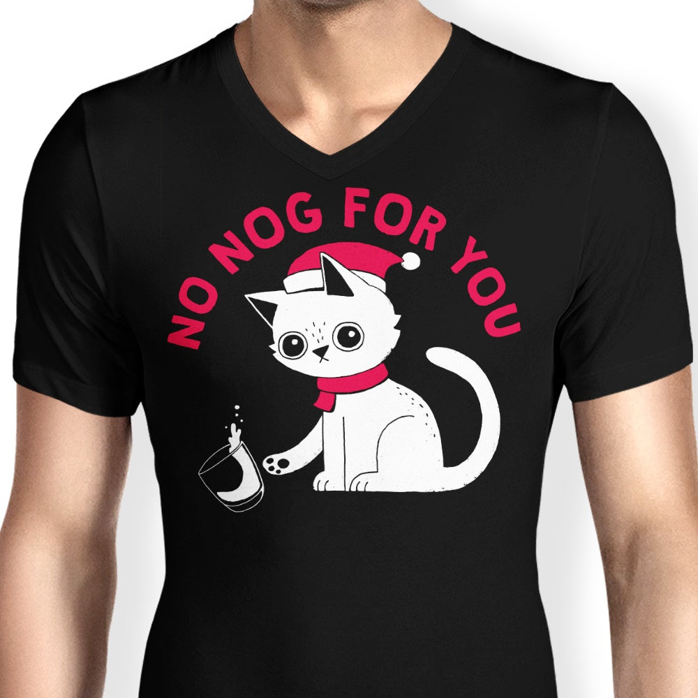 No Nog For You - Men's Classic V-Neck T-Shirt