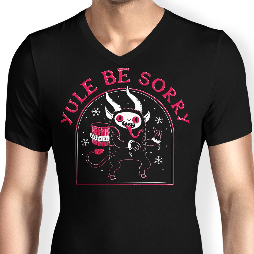 Men's Apologetic V-Neck - Yule Be Sorry Style