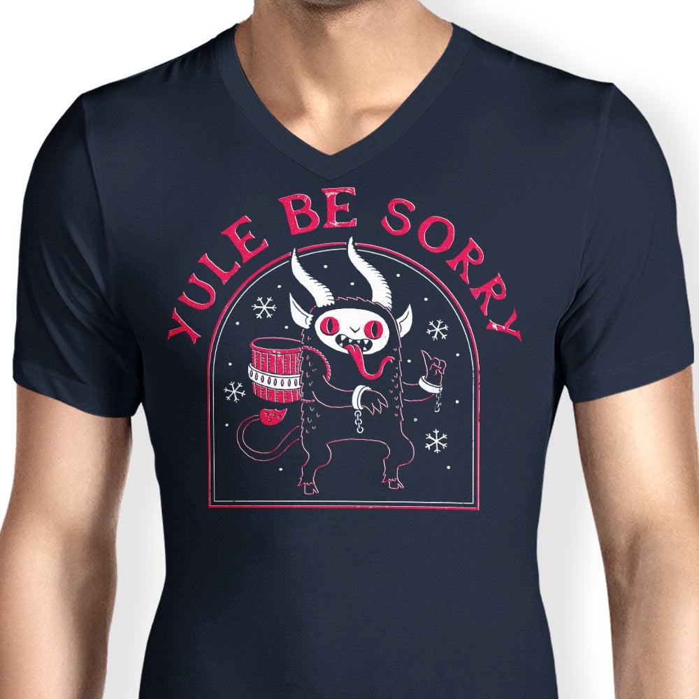 Men's Apologetic V-Neck - Yule Be Sorry Style