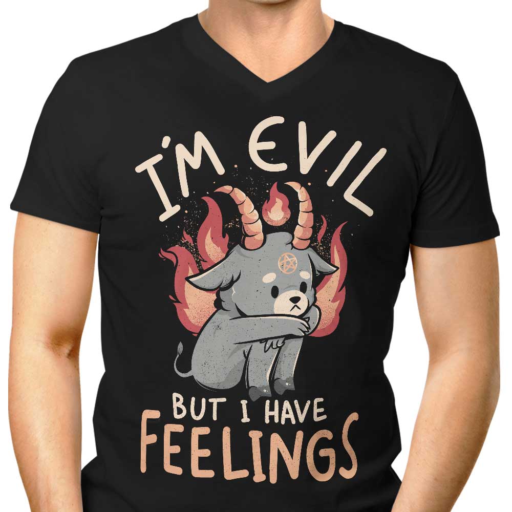 Men's Stylish V-Neck T-Shirt - 'But I Have Feelings'