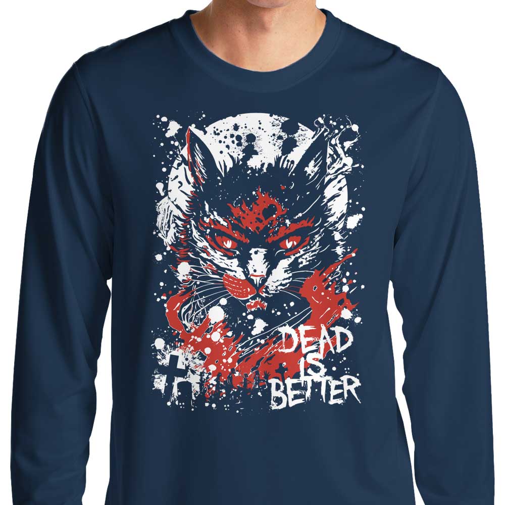 Arinesart's 'Dead is Better' Stylish Long Sleeve T - Shirt