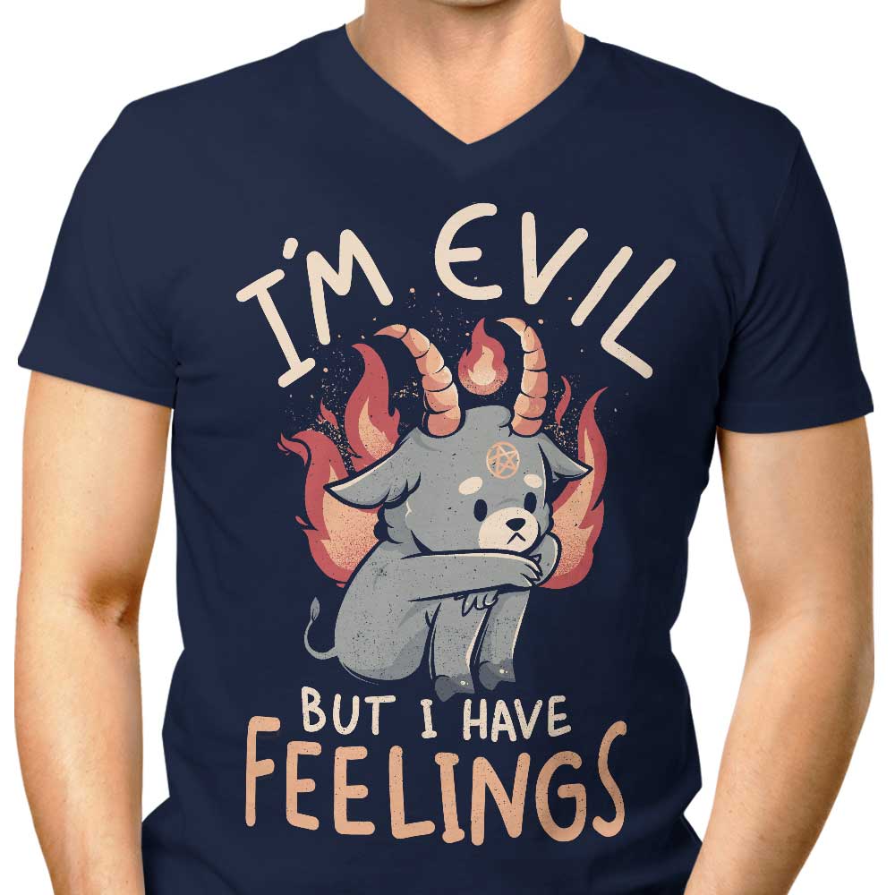 Men's Stylish V-Neck T-Shirt - 'But I Have Feelings'