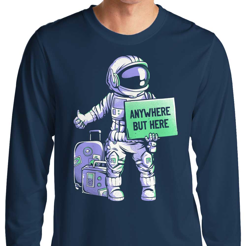 Long Sleeve 'Anywhere But Here' T-Shirt for All-Day Comfort