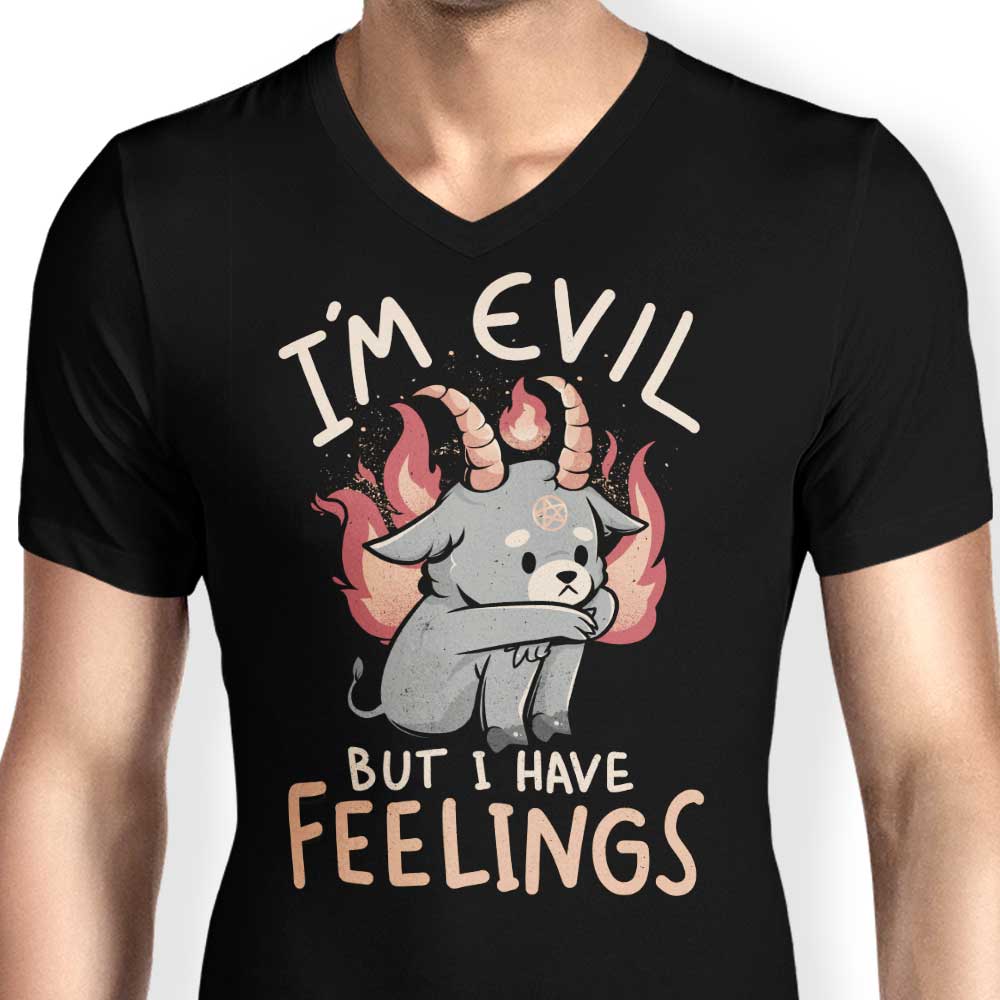 Men's Stylish V-Neck T-Shirt - 'But I Have Feelings'