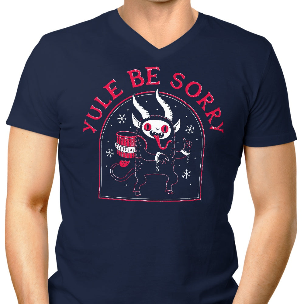 Men's Apologetic V-Neck - Yule Be Sorry Style