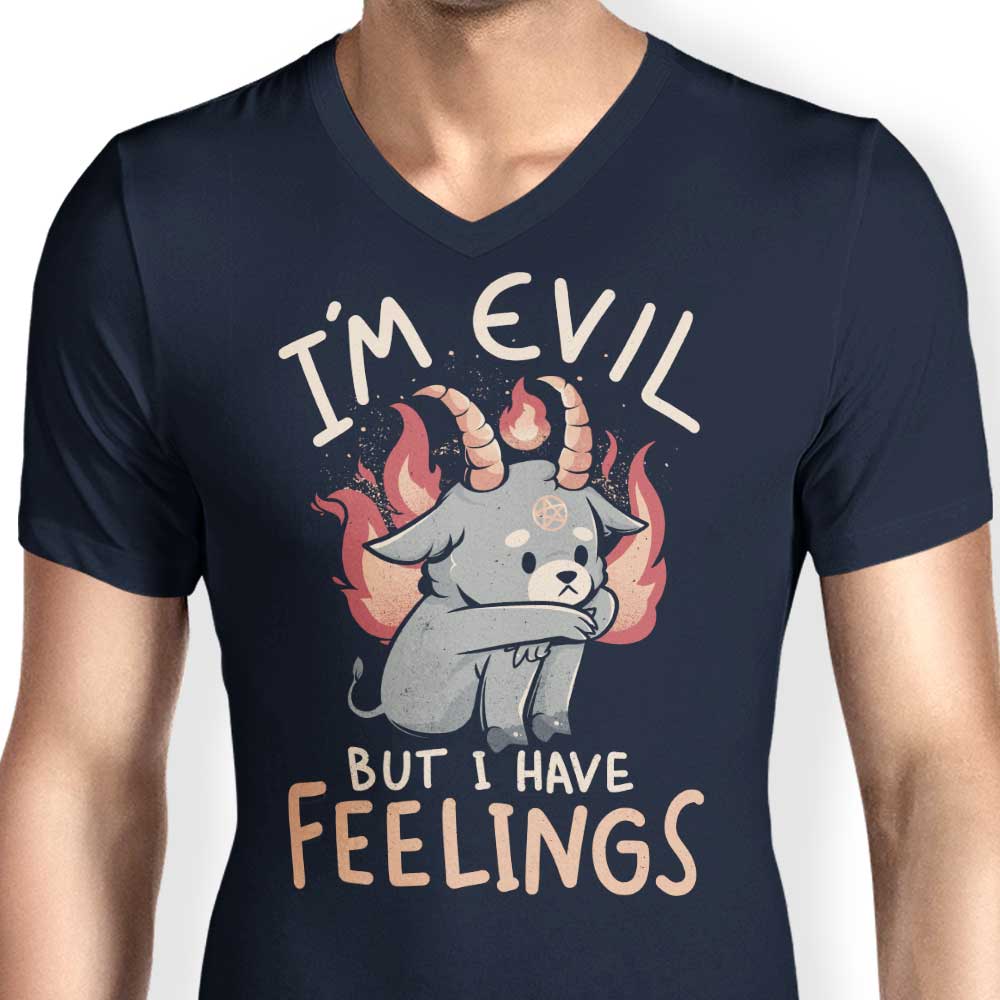 Men's Stylish V-Neck T-Shirt - 'But I Have Feelings'