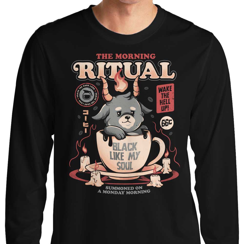 The Morning Ritual Long Sleeve Crewneck T - Shirt for Men and Women