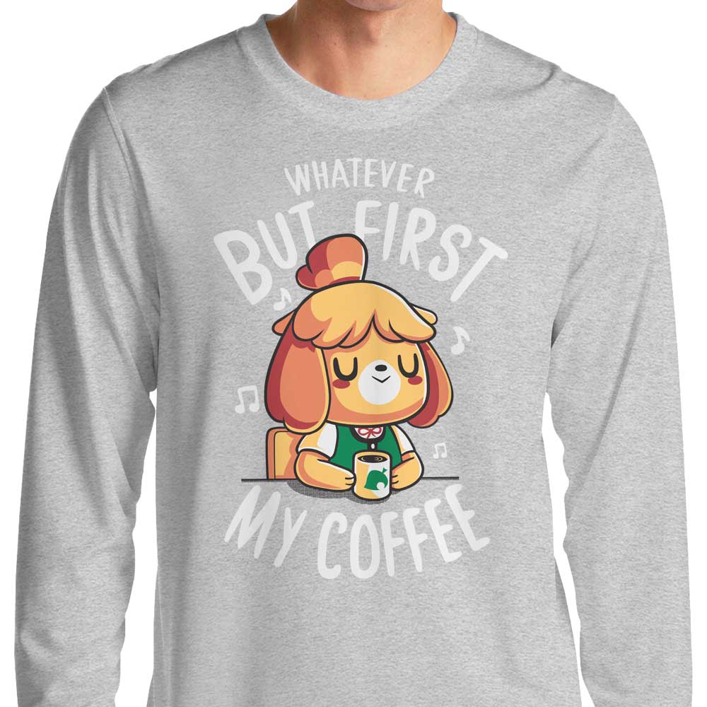 First My Coffee Branded Long Sleeve Crewneck T-Shirt